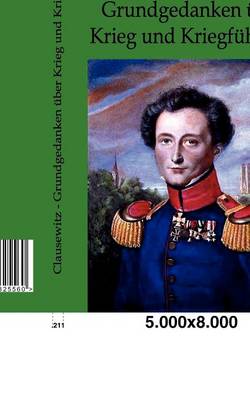 Grundgedanken über Krieg und Kriegführung