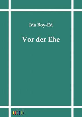 Vor der Ehe
