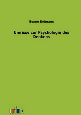 Umrisse zur Psychologie des Denkens