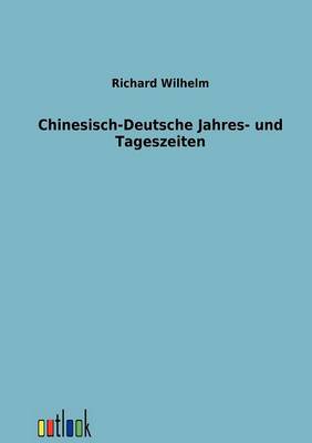 Chinesisch-Deutsche Jahres- und Tageszeiten