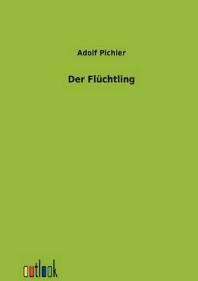Der Fluchtling