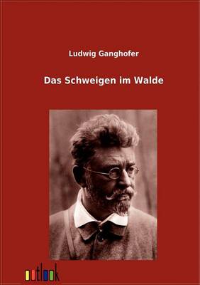 Das Schweigen im Walde