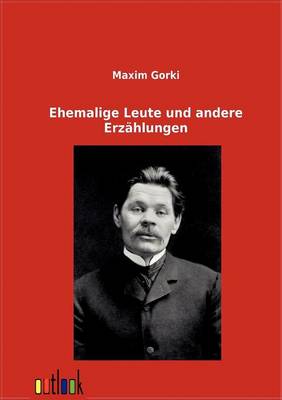 Ehemalige Leute und andere Erzahlungen
