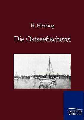 Die Ostseefischerei