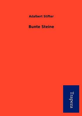 Bunte Steine