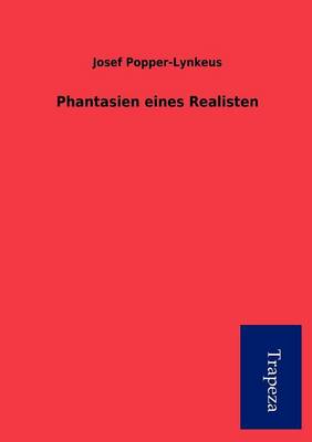 Phantasien Eines Realisten
