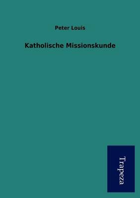 Katholische Missionskunde