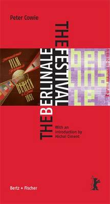The Berlinale. The Festival