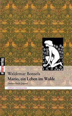 Mario, ein Leben im Walde