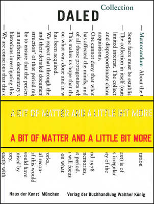 A Bit of Matter and a Little Bit More