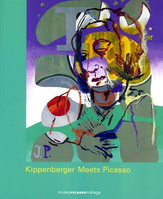 Kippenberger Meets Picasso