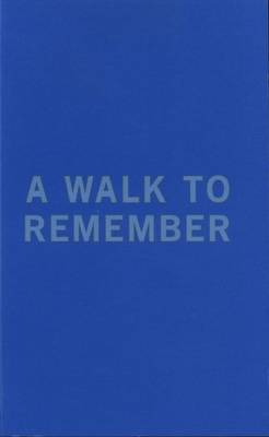 A Walk to Remember
