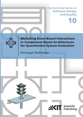 Modelling Event-Based Interactions in Component-Based Architectures for Quantitative System Evaluation