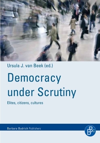 Democracy under scrutiny