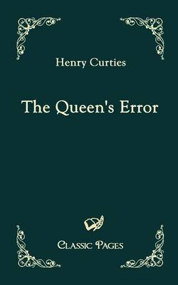 The Queen's Error