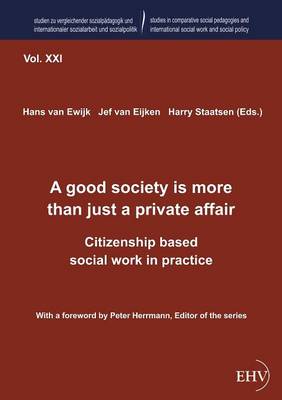 A Good Society Is More Than Just a Private Affair