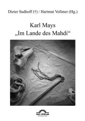 Karl Mays Im Lande des Mahdi