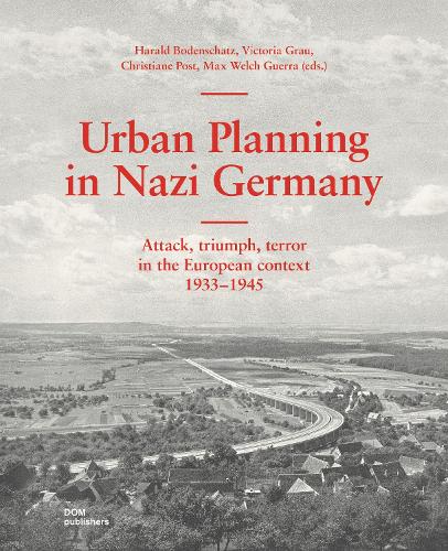 Urban Planning in Nazi Germany