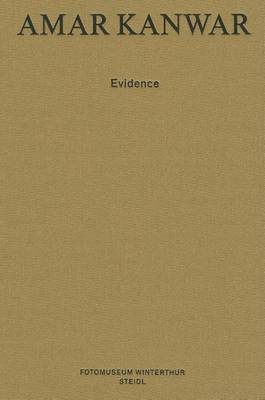 Amar Kanwar: Evidence