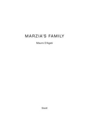 Marzia's Family: Marzia photographed by Mauro D'Agati