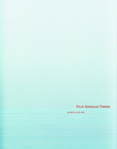 Felix Gonzalez-Torres