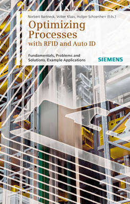 Optimizing Processes with RFID and Auto ID