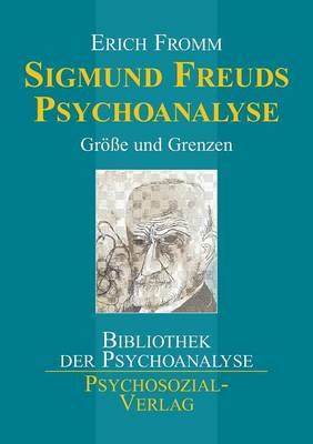 Sigmund Freuds Psychoanalyse