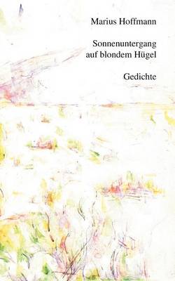 Sonnenuntergang auf blondem Hügel