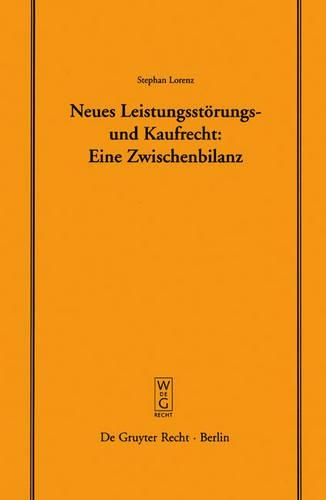 Neues Leistungsstörungs- und Kaufrecht