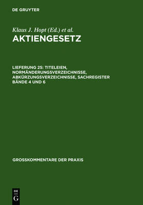 Titeleien, Normänderungsverzeichnisse, Abkürzungsverzeichnisse, Sachregister Bände 4 Und 6