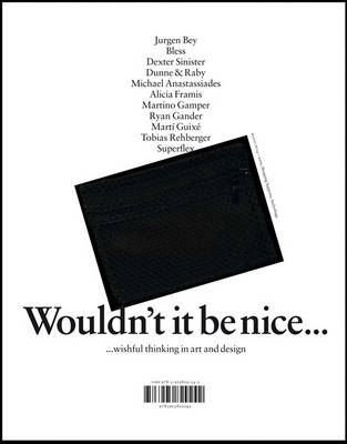 Wouldn't it be Nice...
