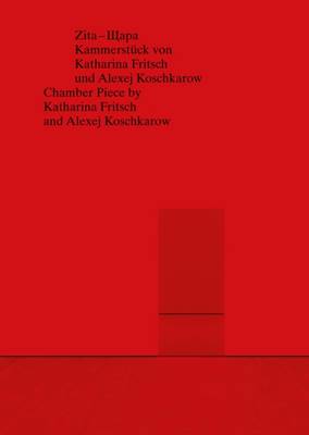 Katharina Fritsch and Alexej Koschkarow: Zita, Shchara