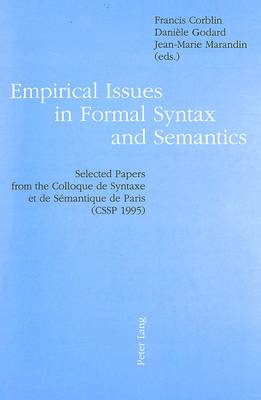 Empirical Issues in Formal Syntax and Semantics