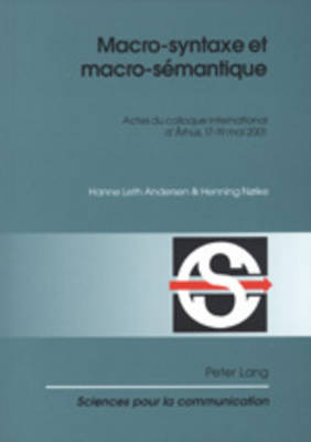 Macro-Syntaxe Et Macro-Sémantique