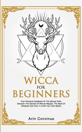 Wicca For Beginners