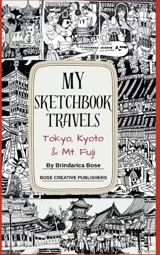 My Sketchbook Travels - Tokyo, Kyoto & Mt. Fuji