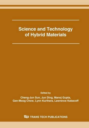 Science and Technology Hybrid Materials