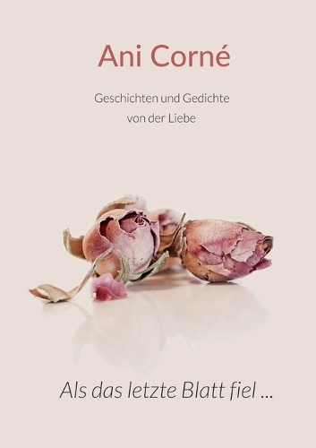 Als das letzte Blatt fiel ...