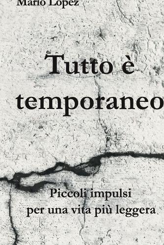 Tutto è temporaneo