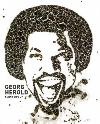 Georg Herold: Sunny Side Up