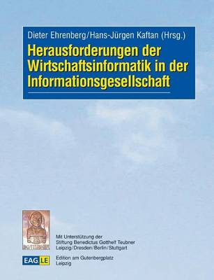 Herausforderungen der Wirtschaftsinformatik in der Informationsgesellschaft