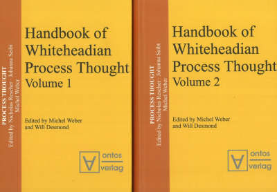 Handbook of Whiteheadian Process Thought: v. 1 & 2