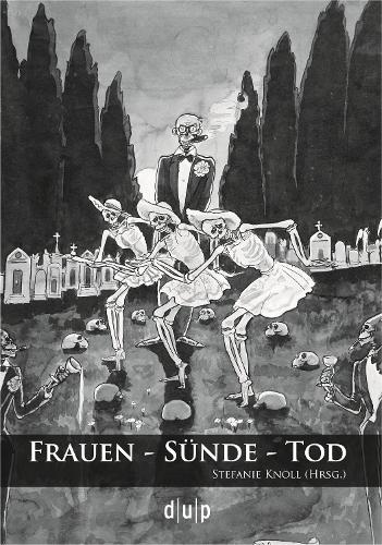 Frauen - Sünde - Tod