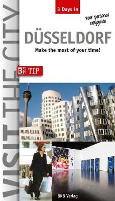 Visit the City - Dusseldorf (3 Days In)
