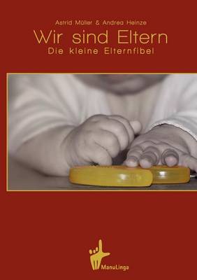Wir sind Eltern
