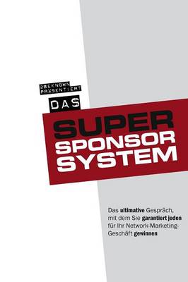 Das Super-Sponsor-System