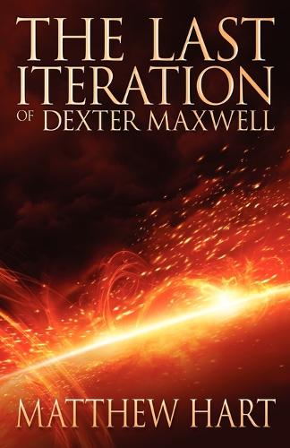 The Last Iteration Of Dexter Maxwell