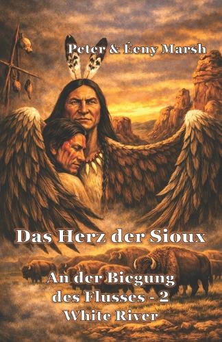 Das Herz der Sioux White River