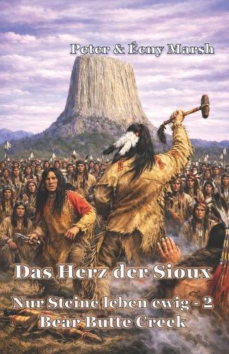 Das Herz der Sioux