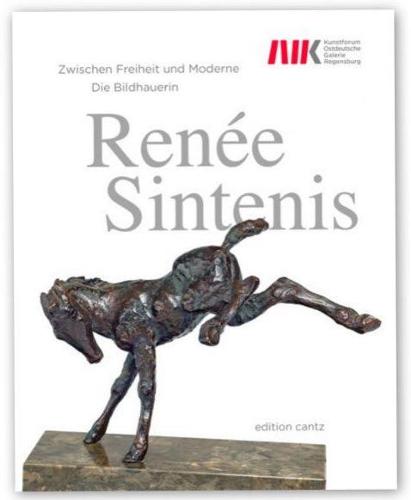 Renee Sintenis - Between Freedom and Modernism